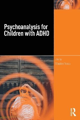 Psychoanalysis for Children with ADHD 1