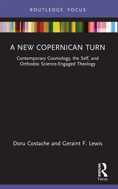 Doru Costache, Geraint F. Lewis - New Copernican Turn, Häftad