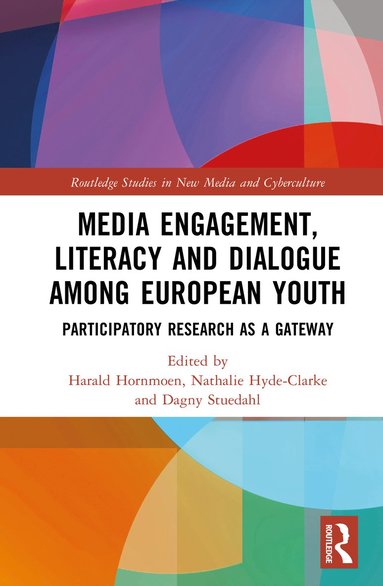 bokomslag Media Engagement, Literacy, and Dialogue among European Youth