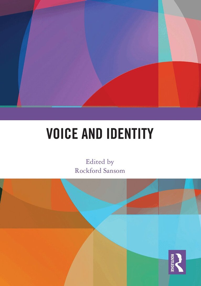 Rockford Sansom - Voice and Identity, Häftad. Tillgänglighet: Lägg i varukorg