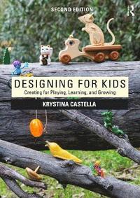 bokomslag Designing for Kids