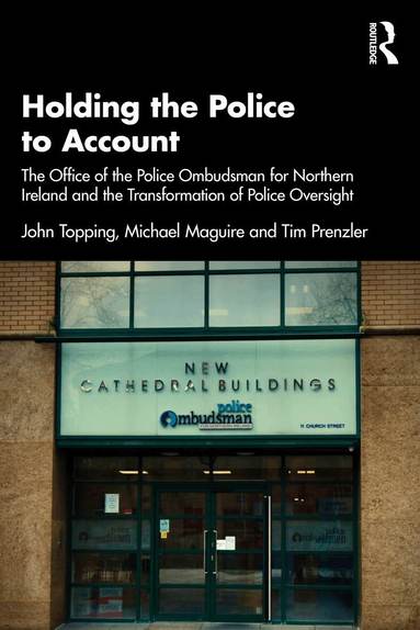 John Topping, Michael Maguire, Tim Prenzler - Holding the Police to Account, Häftad