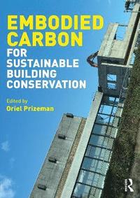 bokomslag Embodied Carbon for Sustainable Building Conservation