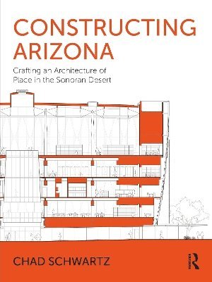 bokomslag Constructing Arizona