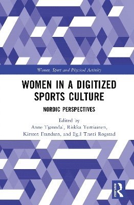 bokomslag Women in a Digitized Sports Culture