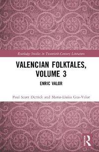 bokomslag Valencian Folktales, Volume 3