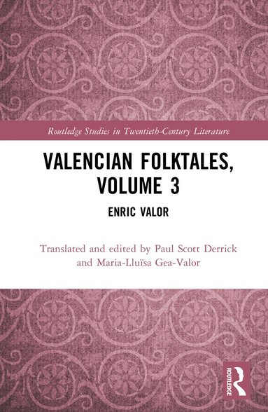 Paul Scott Derrick, Maria-Lluïsa Gea-Valor - Valencian Folktales, Volume 3, Inbunden