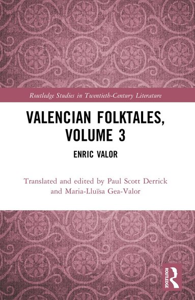 Paul Scott Derrick, Maria-Lluïsa Gea-Valor - Valencian Folktales, Volume 3, Häftad