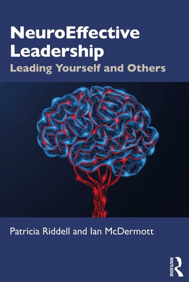Patricia Riddell, Ian McDermott - NeuroEffective Leadership, Häftad