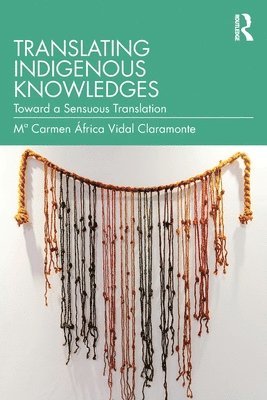 Translating Indigenous Knowledges 1