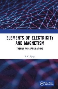 bokomslag Elements of Electricity and Magnetism