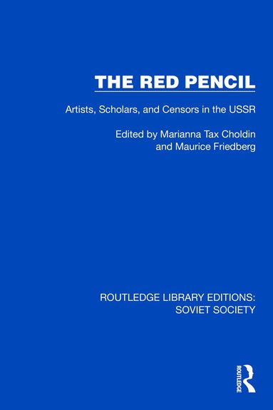 Marianna Tax Choldin, Maurice Friedberg - Red Pencil, Inbunden