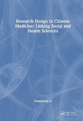 bokomslag Research Design in Chinese Medicine
