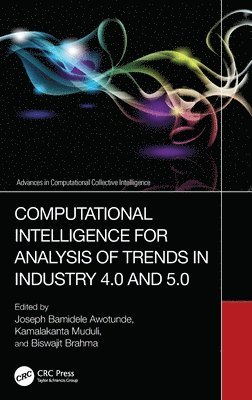 bokomslag Computational Intelligence for Analysis of Trends in Industry 4.0 and 5.0