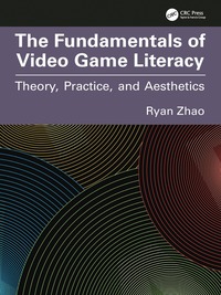 bokomslag Fundamentals of Video Game Literacy