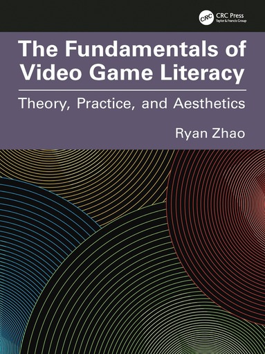 bokomslag Fundamentals of Video Game Literacy