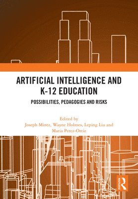 bokomslag Artificial Intelligence and K-12 Education