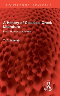 bokomslag A History of Classical Greek Literature