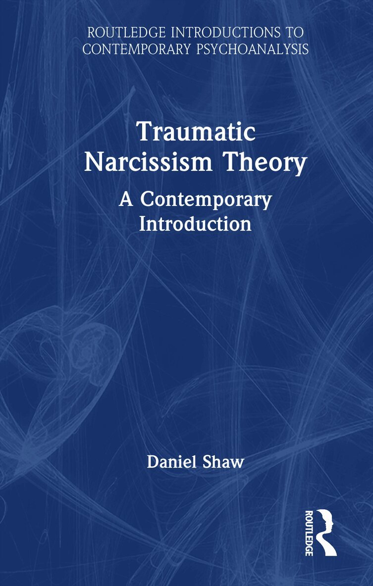 Traumatic Narcissism Theory