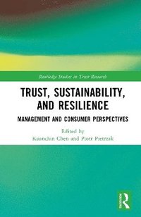 bokomslag Trust, Sustainability, and Resilience