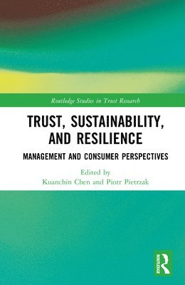 bokomslag Trust, Sustainability, and Resilience