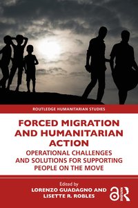 bokomslag Forced Migration and Humanitarian Action