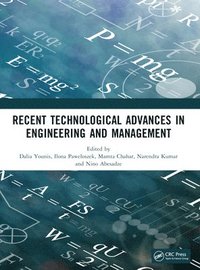 bokomslag Recent Technological Advances in Engineering and Management