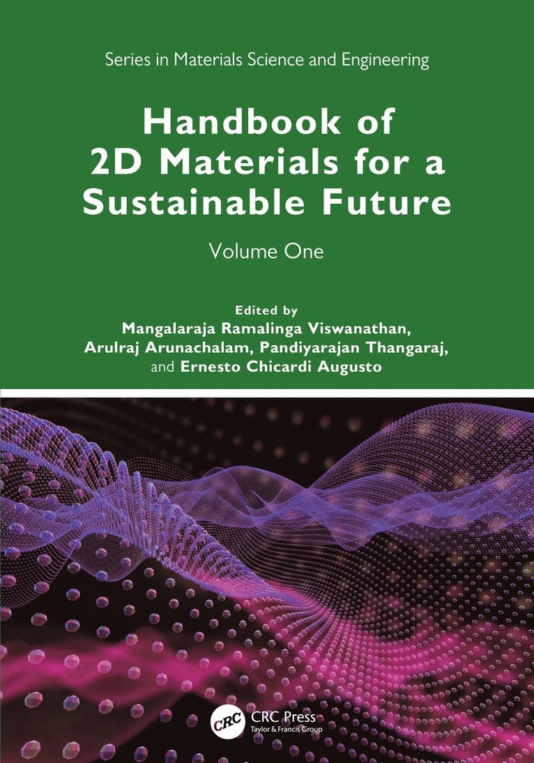 Mangalaraja Ramalinga Viswanathan, Arulraj Arunachalam, Pandiyarajan Thangaraj, Ernesto Chicardi Augusto - Handbook of 2D Materials for a Sustainable Future, Inbunden