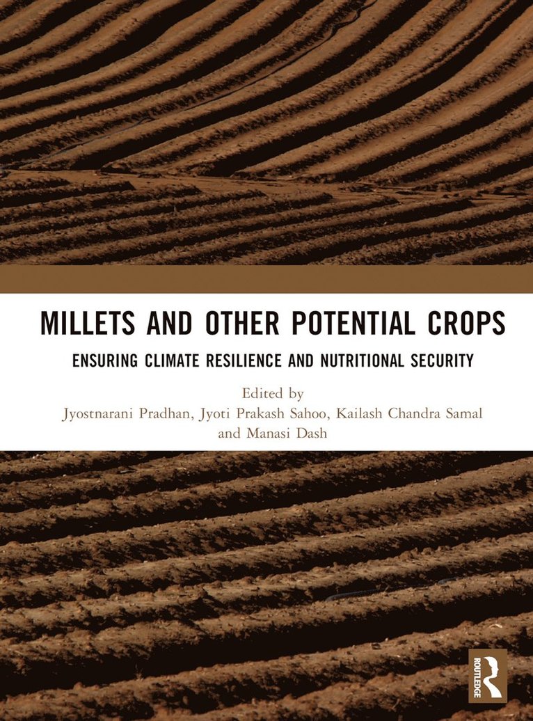 Millets and Other Potential Crops 1