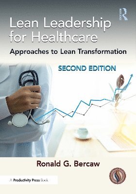 Lean Leadership for Healthcare 1