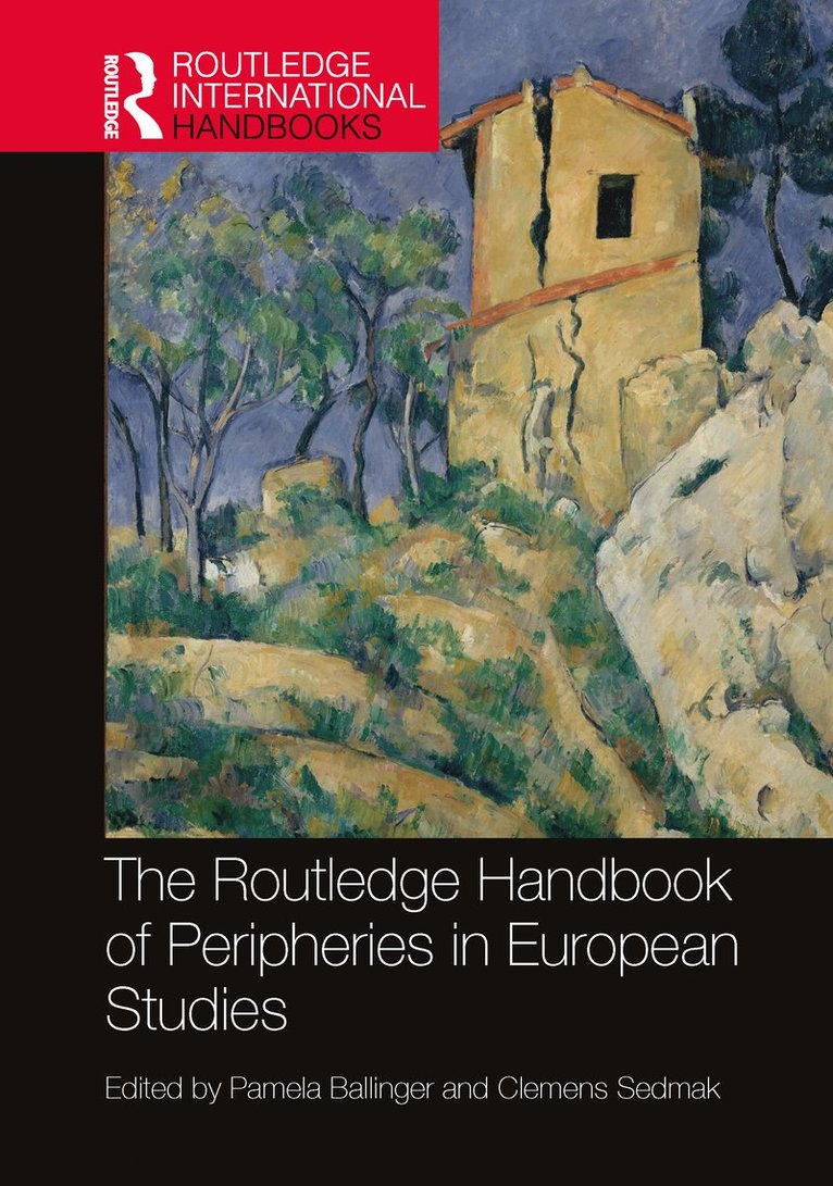 Routledge Handbook of Peripheries in European Studies