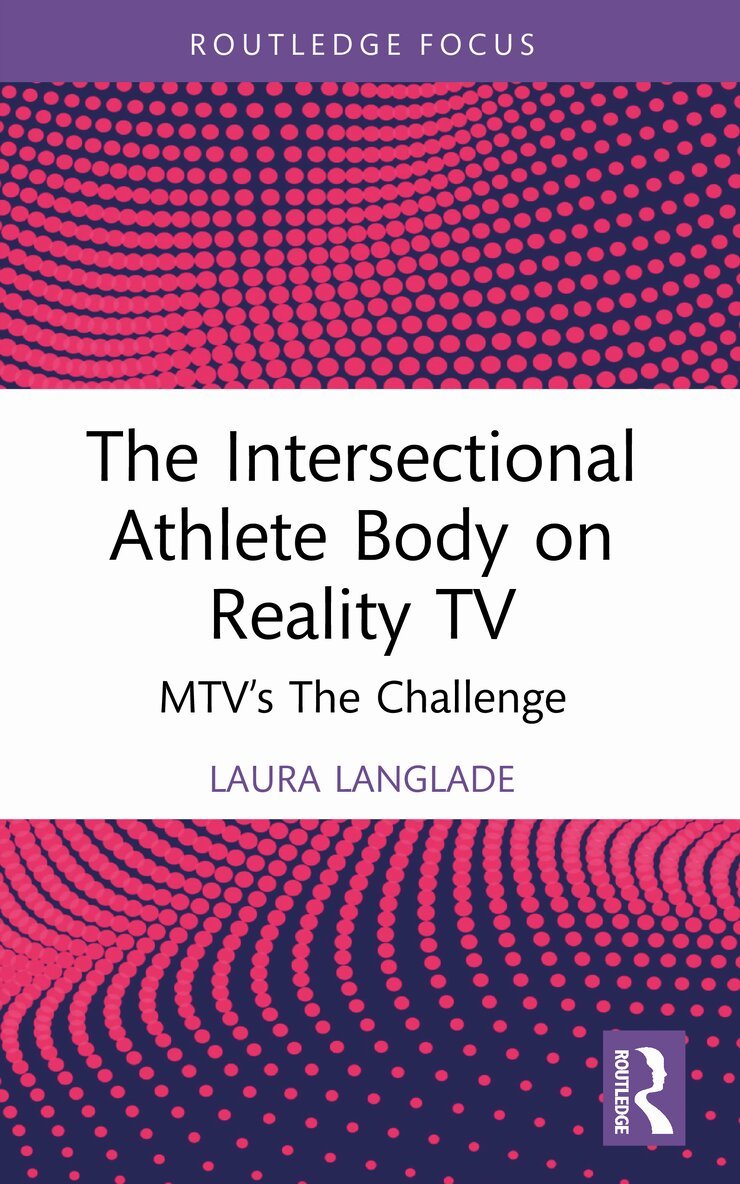 Laura Langlade - Intersectional Athlete Body on Reality TV, Häftad