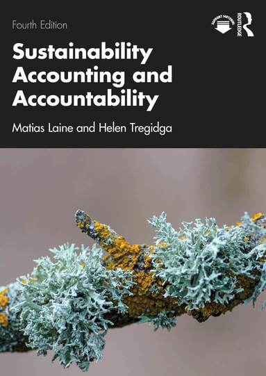 Matias Laine, Helen Tregidga - Sustainability Accounting and Accountability, Häftad