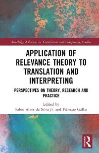 bokomslag Applications of Relevance Theory to Translation and Interpreting