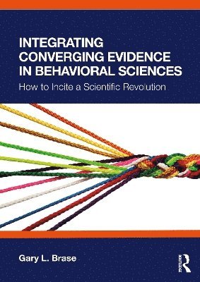 bokomslag Integrating Converging Evidence in Behavioral Sciences