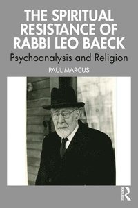 bokomslag Spiritual Resistance of Rabbi Leo Baeck
