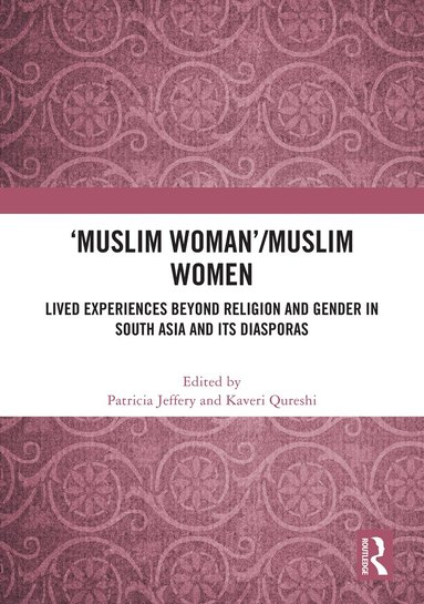 Patricia Jeffery, Kaveri Qureshi - 'Muslim Woman'/Muslim women, Inbunden