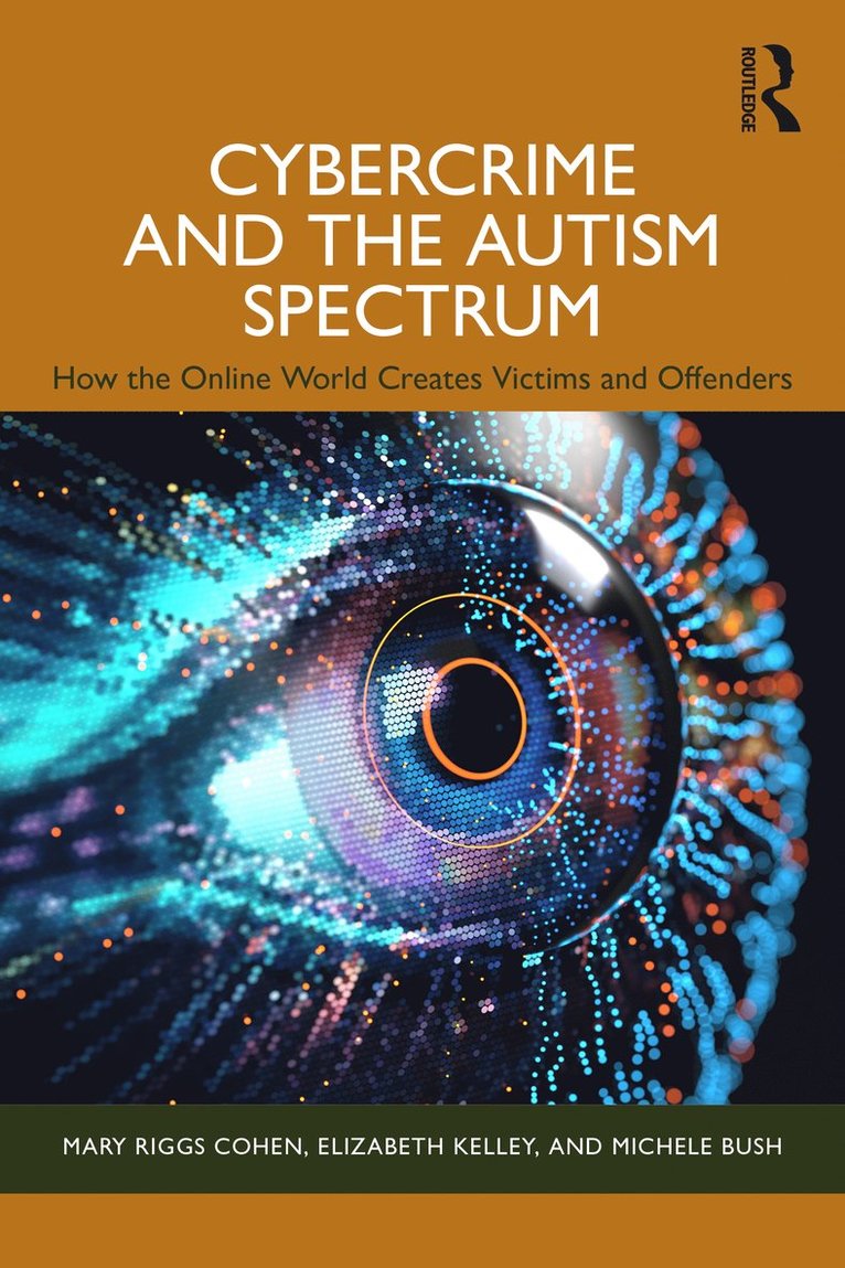Cybercrime and the Autism Spectrum