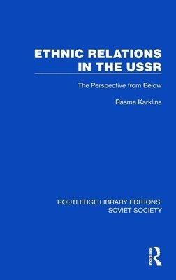 Ethnic Relations in the USSR 1