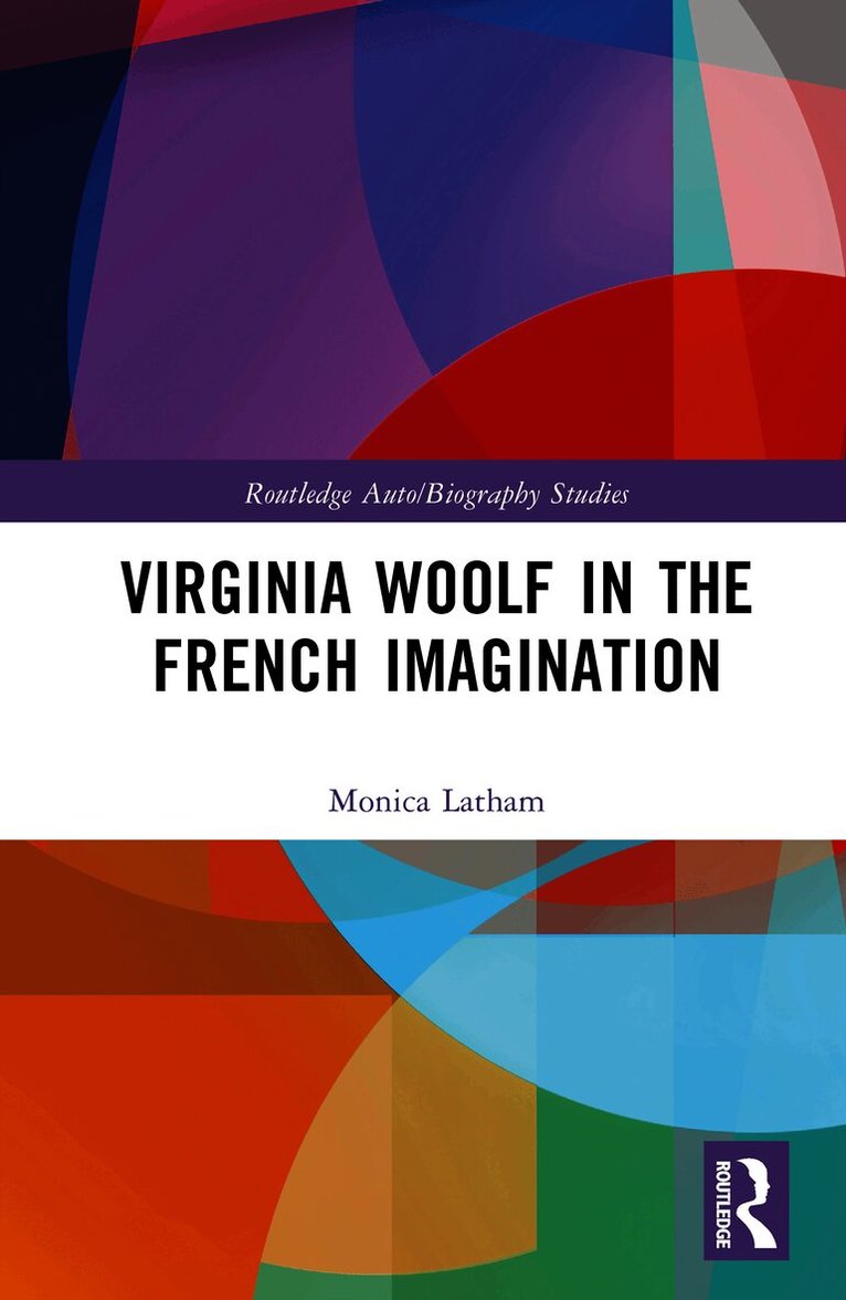Virginia Woolf in the French Imagination