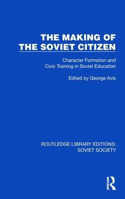 Making of the Soviet Citizen 1
