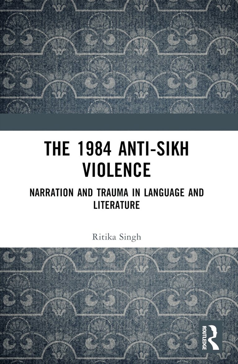 Ritika Singh - 1984 Anti-Sikh Violence, Häftad