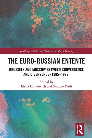 Elena Dundovich, Simone Paoli - Euro-Russian Entente, Inbunden