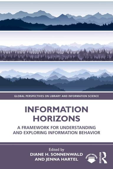 Diane H. Sonnenwald, Jenna Hartel - Information Horizons, Häftad