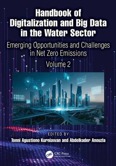 Tonni Agustiono Kurniawan, Abdelkader Anouzla - Handbook of Digitalization and Big Data in the Water Sector, Inbunden