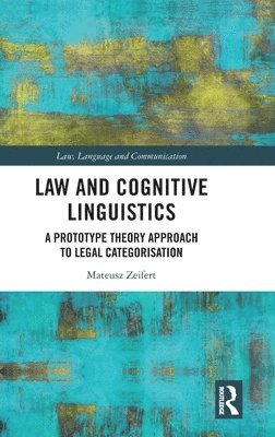 bokomslag Law and Cognitive Linguistics