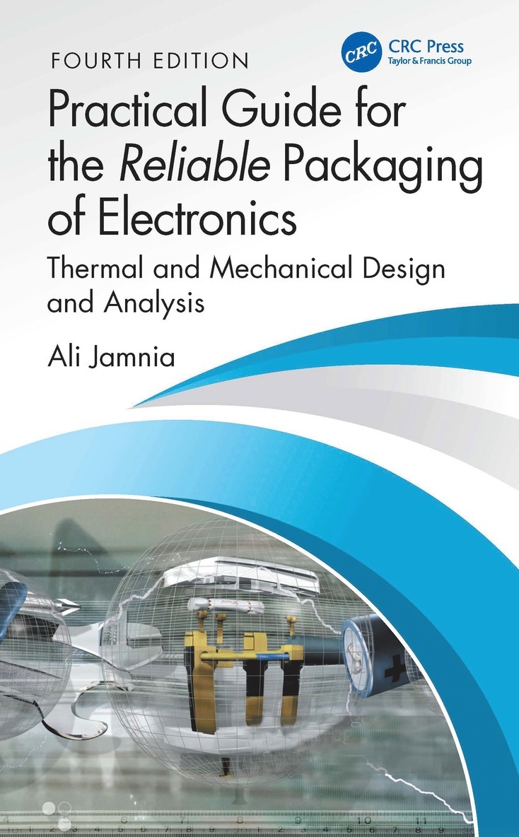 Practical Guide for the Reliable Packaging of Electronics 1