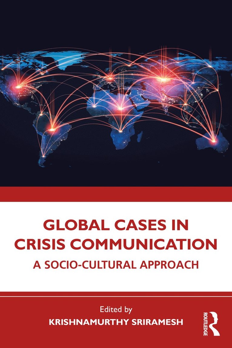Krishnamurthy Sriramesh, USA) Sriramesh, Krishnamurthy (University of Colorado Boulder - Global Cases in Crisis Communication, Häftad
