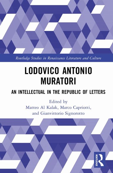 Matteo Al Kalak, Marco Capriotti, Gianvittorio Signorotto - Lodovico Antonio Muratori, Inbunden