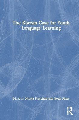 bokomslag Korean Case for Youth Language Learning